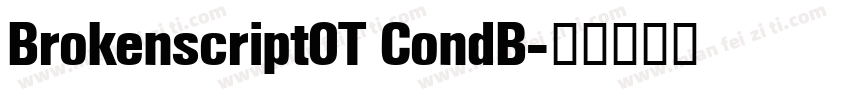 BrokenscriptOT CondB字体转换
